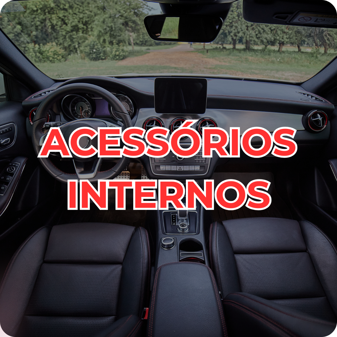 Acessórios Internos