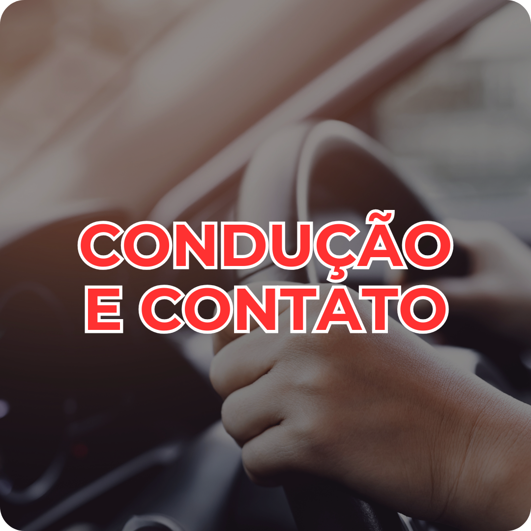 Condução e Contato