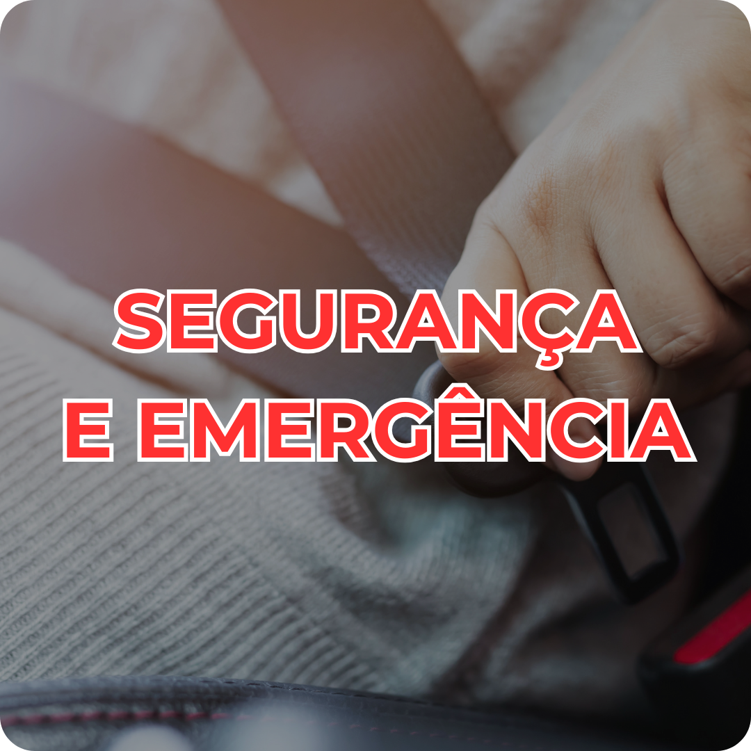 Segurança e Emergência